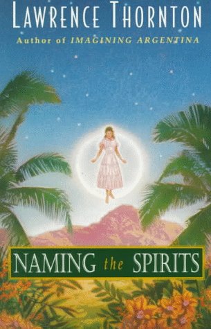 9780553378405: Naming the Spirits