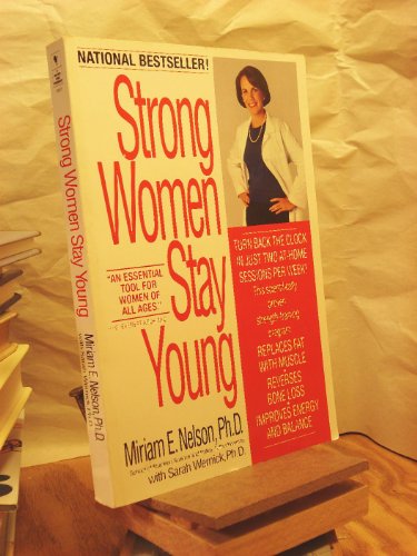 Imagen de archivo de Strong Women Stay Young a la venta por Better World Books: West