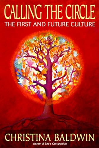 Stock image for Calling the Circle: The First and Future Culture for sale by SecondSale