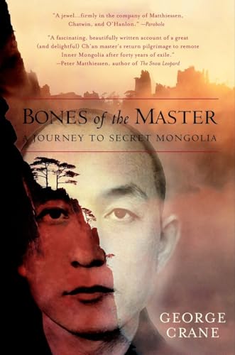 9780553379082: Bones of the Master: A Journey to Secret Mongolia