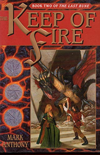 Stock image for The Keep of Fire: Book Two of the Last Rune for sale by ThriftBooks-Atlanta