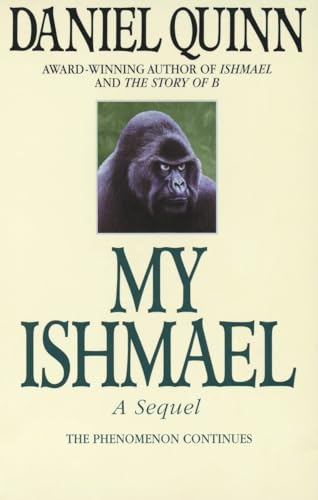 My Ishmael (Ishmael Series) - Daniel Quinn