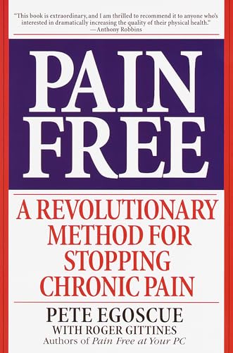 Beispielbild fr Pain Free: A Revolutionary Method for Stopping Chronic Pain zum Verkauf von ZBK Books