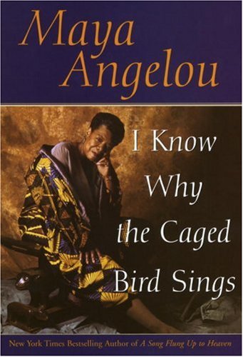 9780553380019: I Know Why the Caged Bird Sings