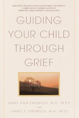 Imagen de archivo de Guiding Your Child Through Grief a la venta por SecondSale