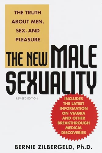 Beispielbild fr The New Male Sexuality : The Truth about Men, Sex, and Pleasure zum Verkauf von Better World Books