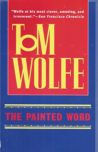 Beispielbild fr The Painted Word zum Verkauf von ThriftBooks-Atlanta