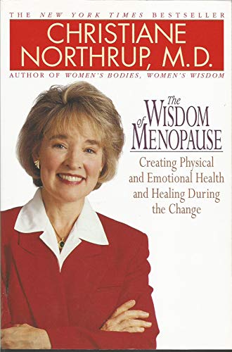 Imagen de archivo de The Wisdom of Menopause: Creating Physical and Emotional Health and Healing During the Change a la venta por ThriftBooks-Atlanta