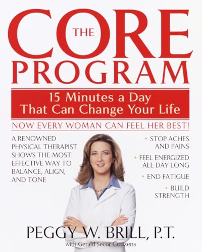 9780553380842: The Core Program: Fifteen Minutes a Day That Can Change Your Life