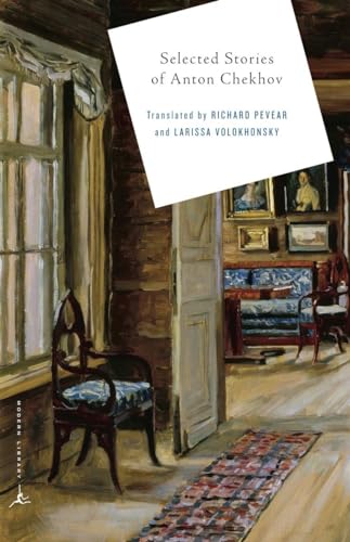 Stories - Anton Pavlovich Chekhov, Richard Pevear, Larissa Volokhonsky