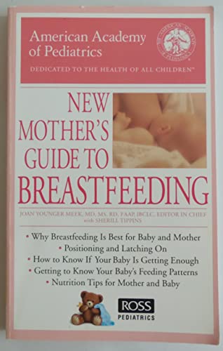 Imagen de archivo de New Mother's Guide to Breastfeeding (American Academy of Pediatrics) a la venta por WorldofBooks