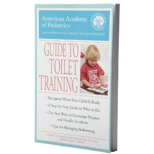 Imagen de archivo de The American Academy of Pediatrics Guide to Toilet Training a la venta por Better World Books: West