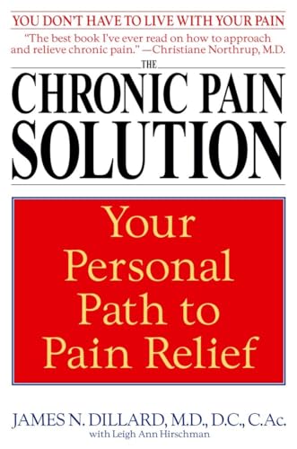 Stock image for The Chronic Pain Solution: Your Personal Path to Pain Relief for sale by SecondSale