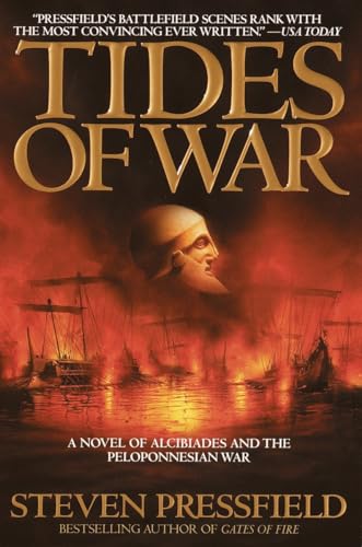 9780553381399: Tides of War: A Novel of Alcibiades and the Peloponnesian War