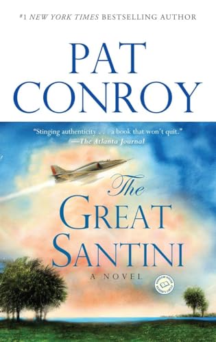 Imagen de archivo de The Great Santini: A Novel a la venta por SecondSale