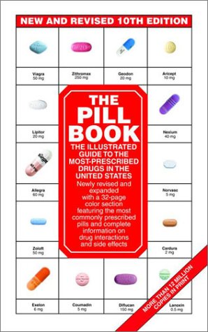 Beispielbild fr The Pill Book 10th Edition: New and Revised (Pill Book (Quality Paper)) zum Verkauf von Wonder Book