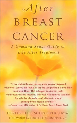 9780553381627: After Breast Cancer: A Common-sense Guide to Life after Treatment