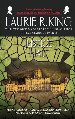 9780553381719: Justice Hall: A novel of suspense featuring Mary Russell and Sherlock Holmes