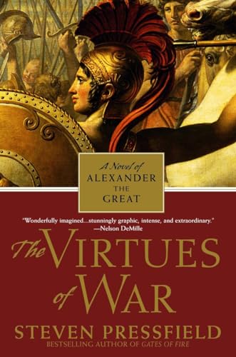 Beispielbild fr The Virtues of War: A Novel of Alexander the Great zum Verkauf von SecondSale