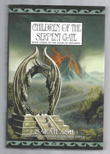 Beispielbild fr Children of the Serpent Gate: Book 3 of The Tears of Artamon zum Verkauf von Half Price Books Inc.