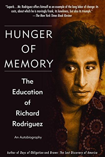 9780553382518: Hunger of Memory: The Education of Richard Rodriguez