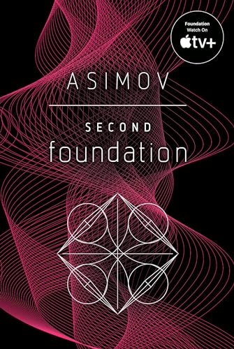 9780553382594: Second Foundation (Foundation Novels (Paperback)) [Idioma Ingls]: Isaac Asimov: 3