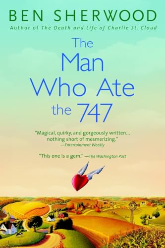 Imagen de archivo de The Man Who Ate the 747: A Novel a la venta por Gulf Coast Books