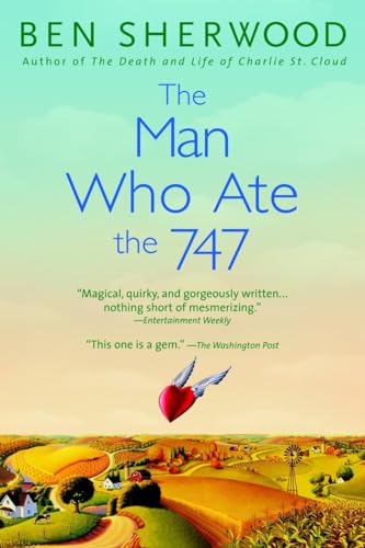 9780553382624: The Man Who Ate the 747: A Novel