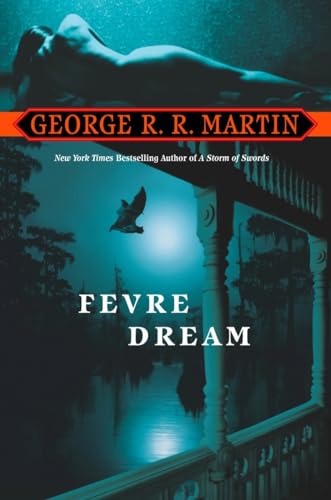 Beispielbild fr Fevre Dream: A Novel zum Verkauf von KuleliBooks