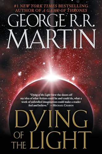 Dying of the Light: A Novel (9780553383089) by Martin, George R. R.