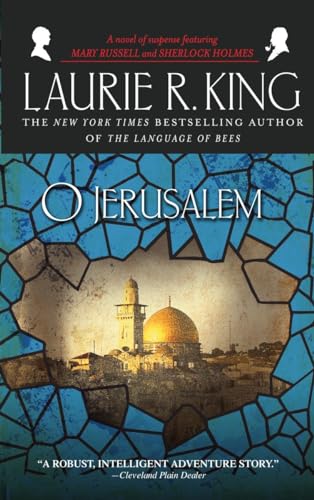 9780553383249: O Jerusalem: A novel of suspense featuring Mary Russell and Sherlock Holmes: 5