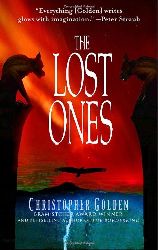 The Lost Ones (The Veil, Book 3) (9780553383287) by Golden, Christopher