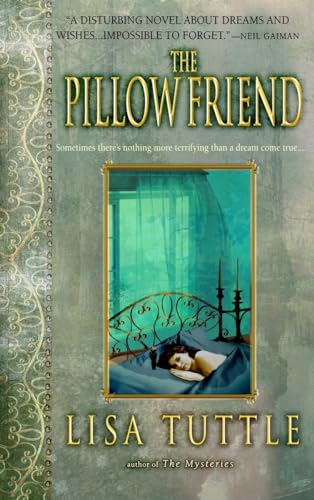 The Pillow Friend - Tuttle, Lisa