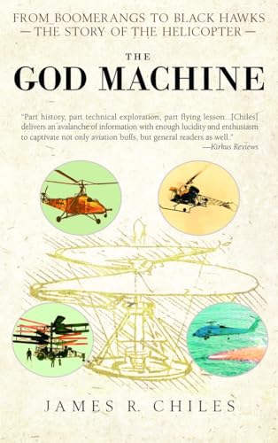 Beispielbild fr The God Machine: From Boomerangs to Black Hawks: The Story of the Helicopter zum Verkauf von BooksRun