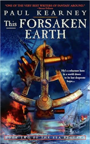 Beispielbild fr This Forsaken Earth: Book Two of The Sea Beggars zum Verkauf von Wonder Book