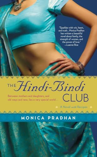 Stock image for The Hindi-Bindi Club: A Novel for sale by Gulf Coast Books