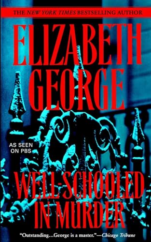 Well-Schooled in Murder (Inspector Lynley) (9780553384819) by George, Elizabeth