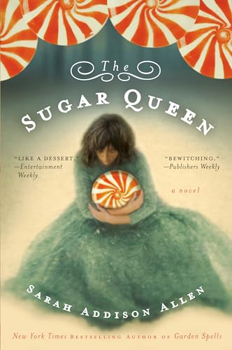 Beispielbild fr The Sugar Queen: A Novel (Random House Reader's Circle) zum Verkauf von Wonder Book