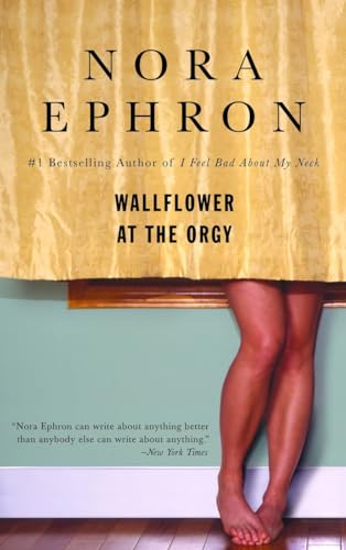 Stock image for Wallflower at the Orgy for sale by SecondSale