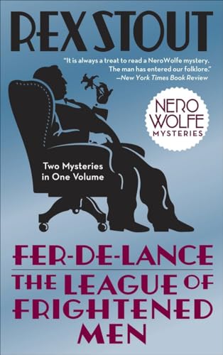 Imagen de archivo de Fer-de-Lance/The League of Frightened Men (Nero Wolfe) a la venta por SecondSale