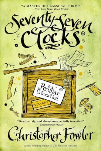 Stock image for Seventy-Seven Clocks: A Peculiar Crimes Unit Mystery for sale by SecondSale