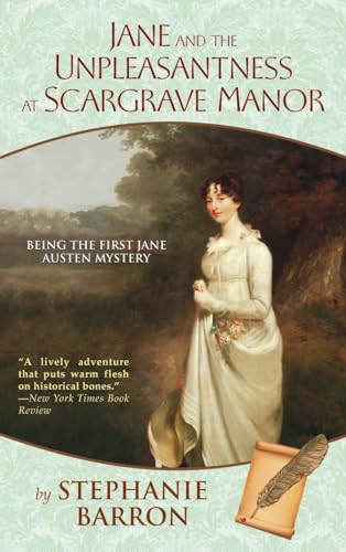 Stock image for Jane and the Unpleasantness at Scargrave Manor: Being the First Jane Austen Mystery (Being A Jane Austen Mystery) for sale by ZBK Books