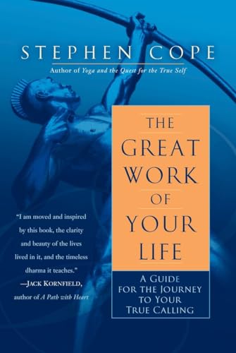 Stock image for The Great Work of Your Life: A Guide for the Journey to Your True Calling for sale by BooksRun