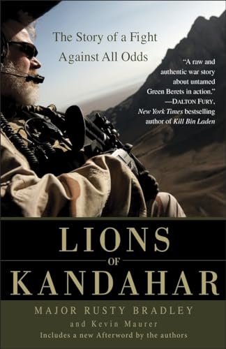 9780553386165: Lions of Kandahar: The Story of a Fight Against All Odds