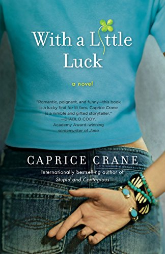 Imagen de archivo de With a Little Luck: A Novel a la venta por SecondSale