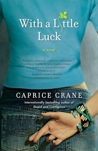 Stock image for With a Little Luck: A Novel for sale by SecondSale