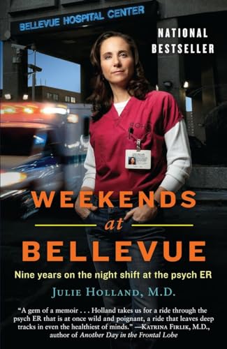 Beispielbild fr Weekends at Bellevue: Nine Years on the Night Shift at the Psych Er zum Verkauf von Buchpark