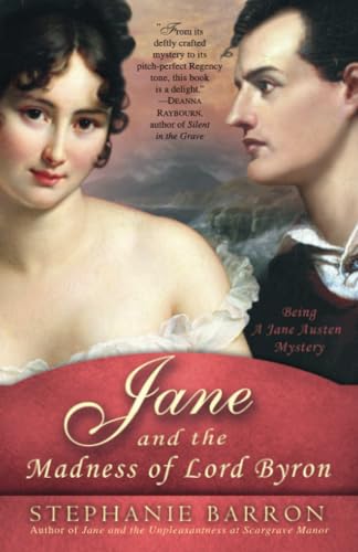9780553386707: Jane and the Madness of Lord Byron: Being A Jane Austen Mystery
