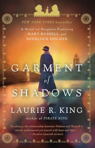 Beispielbild fr Garment of Shadows: A novel of suspense featuring Mary Russell and Sherlock Holmes zum Verkauf von Wonder Book