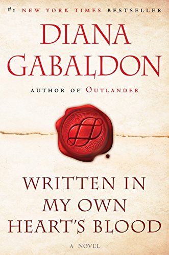 Beispielbild fr Written in My Own Hearts Blood: A Novel (Outlander) zum Verkauf von Zoom Books Company